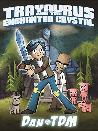 Dantdm trayaurus and the - dantdm:,