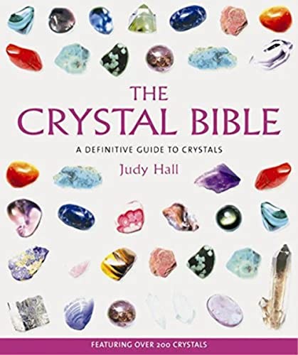 The crystal bible volume - crystal,