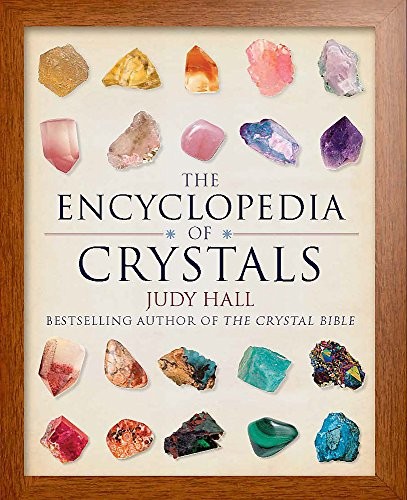 The encyclopedia crystals - the, of