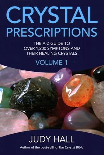Crystal prescriptions the - the, a-z